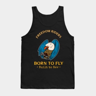 Freedom Riders born to fly built to Rev Tank Top